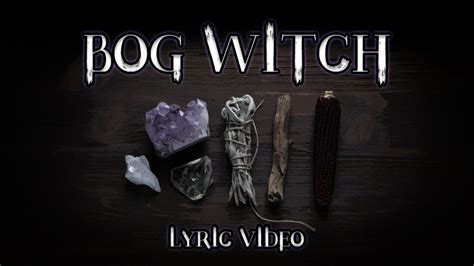 Mistress of the Bog: A Melancholic Serenade to the Witch